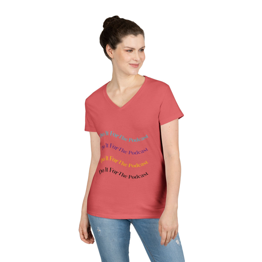 Do It For The Podcast Ladies' V-Neck T-Shirt – Colorful Wavy Logo Tee