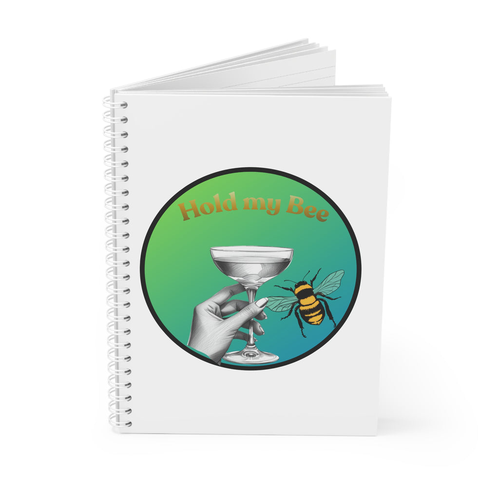 Spiral Notebook — "Hold My Bee" & Retro "Fueled By" Illustrated Journal