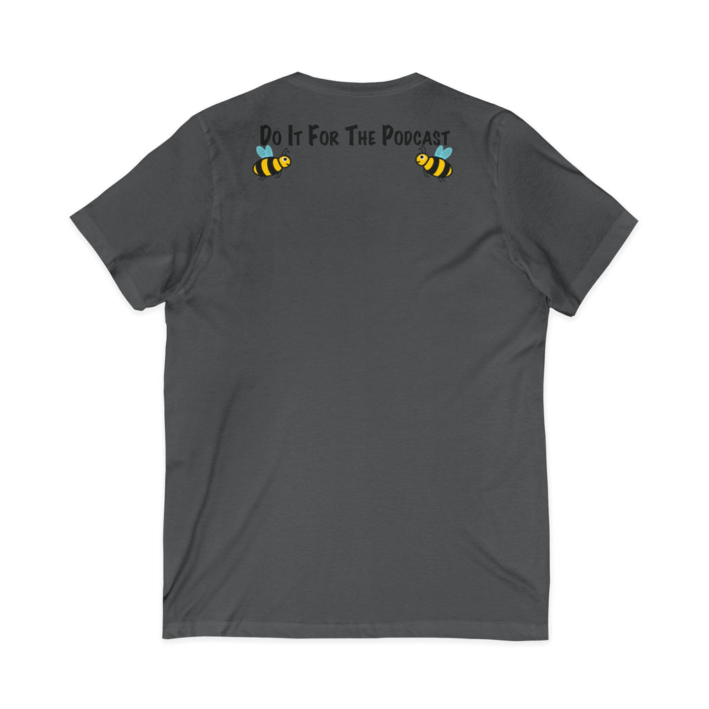V-Neck T-Shirt — "Kiss My Bee" Cocktail Tee (Do It For The Podcast)
