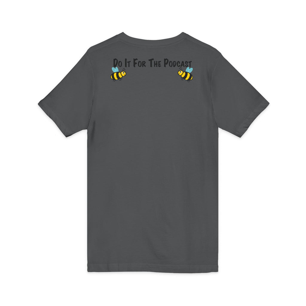 V-Neck T-Shirt — "Kiss My Bee" Cocktail Tee (Do It For The Podcast)