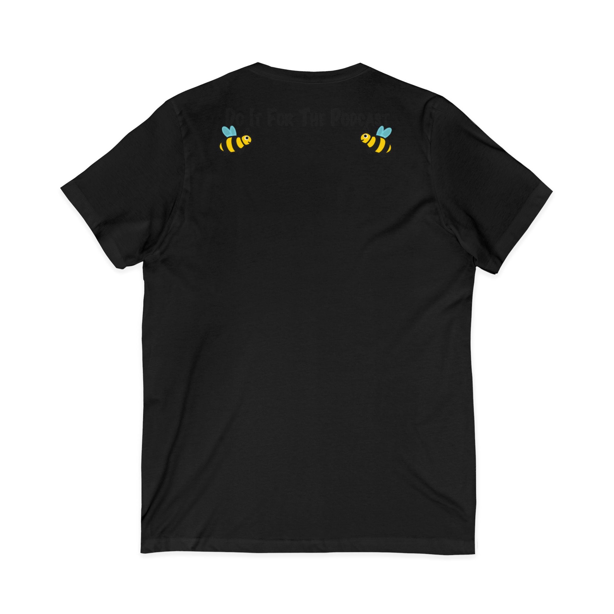 V-Neck T-Shirt — "Kiss My Bee" Cocktail Tee (Do It For The Podcast)
