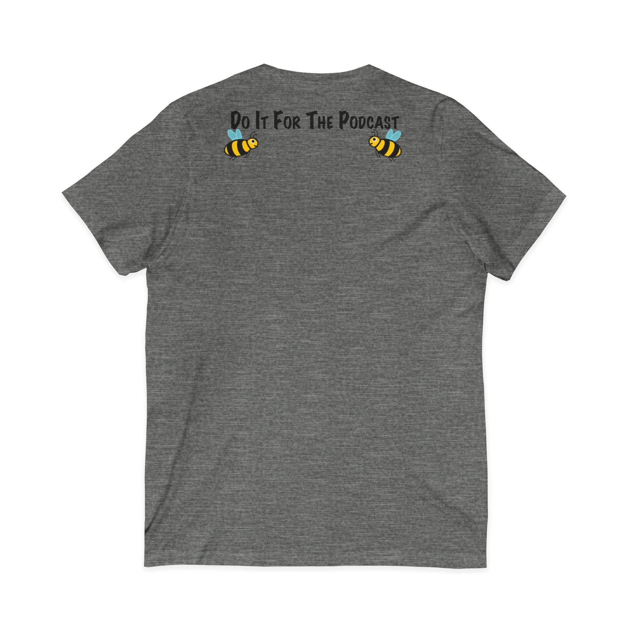 V-Neck T-Shirt — "Kiss My Bee" Cocktail Tee (Do It For The Podcast)