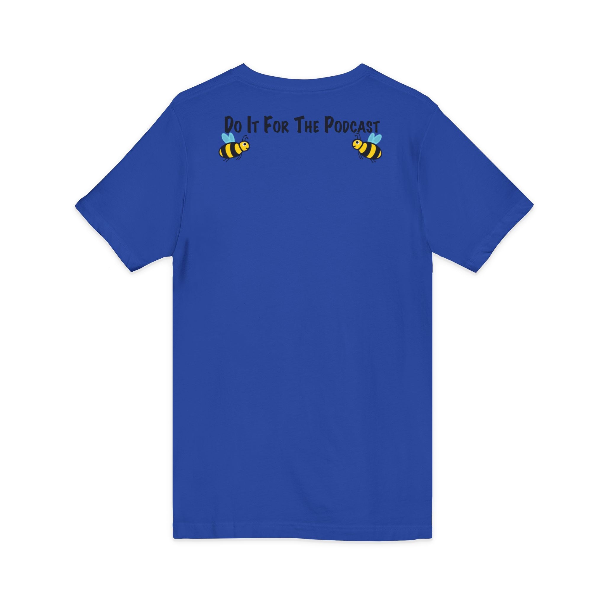 V-Neck T-Shirt — "Kiss My Bee" Cocktail Tee (Do It For The Podcast)